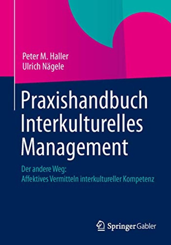 Praxishandbuch Interkulturelles Management