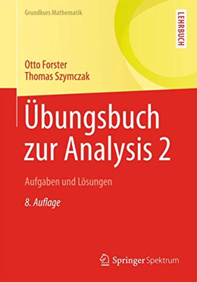 Übungsbuch zur Analysis 2