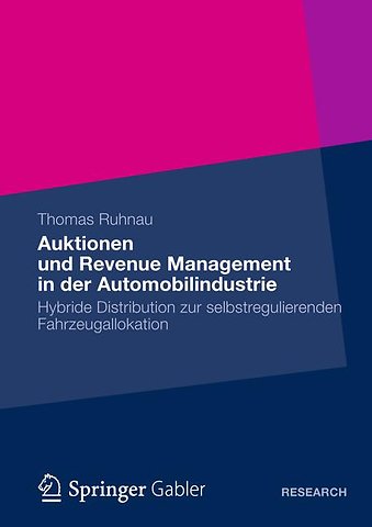 Auktionen und Revenue Management in der Automobilindustrie