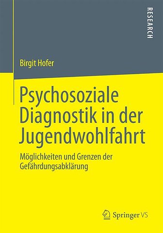 Psychosoziale Diagnostik in der Jugendwohlfahrt