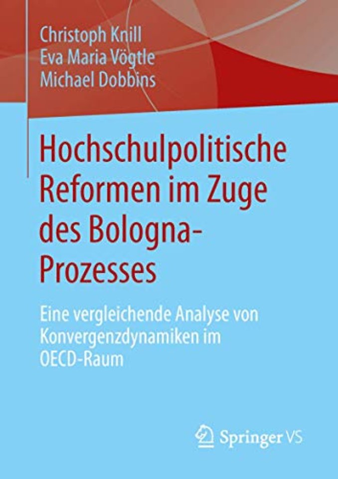 Hochschulpolitische Reformen im Zuge des Bologna-Prozesses