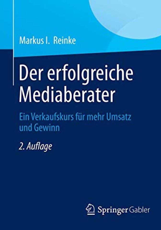 Der erfolgreiche Mediaberater