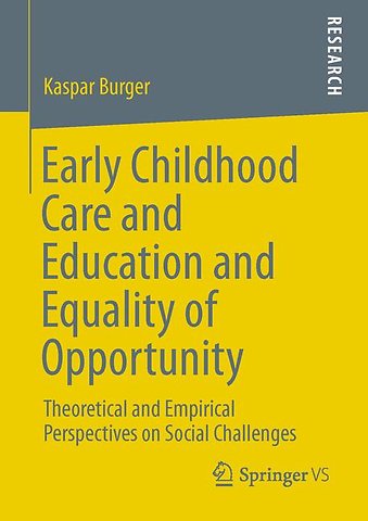 Early Childhood Care and Education and Equality of Opportunity