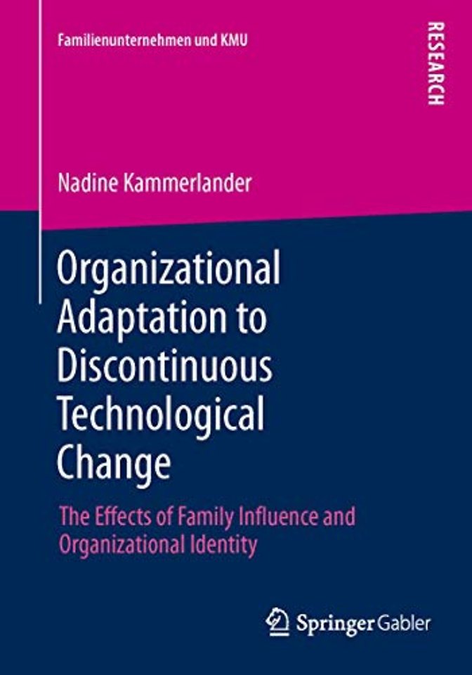 Organizational Adaptation to Discontinuous Technological Change