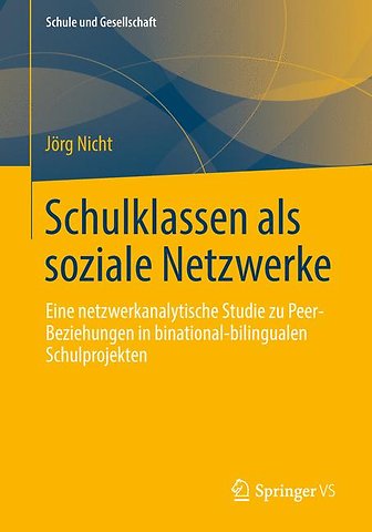 Schulklassen als soziale Netzwerke