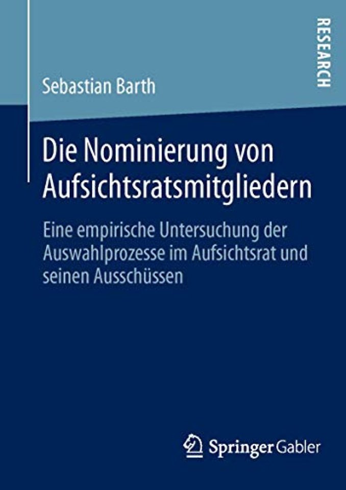Die Nominierung von Aufsichtsratsmitgliedern