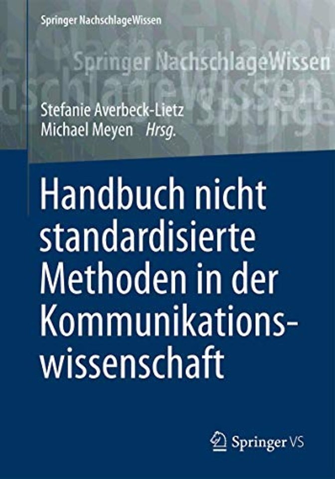 Handbuch nicht standardisierte Methoden in der Kommunikationswissenschaft