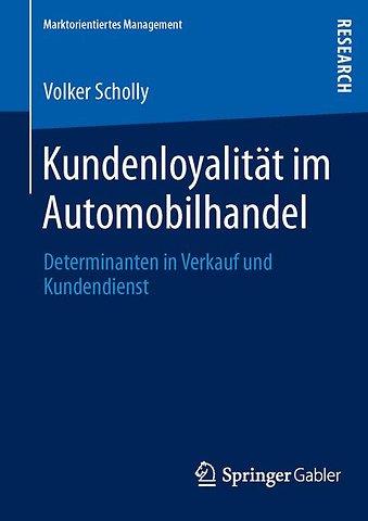 Kundenloyalität im Automobilhandel