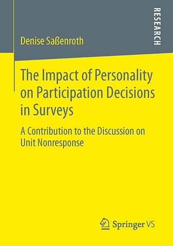 The Impact of Personality on Participation Decisions in Surveys