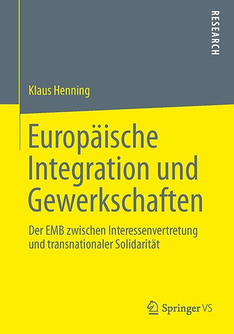Europäische Integration und Gewerkschaften