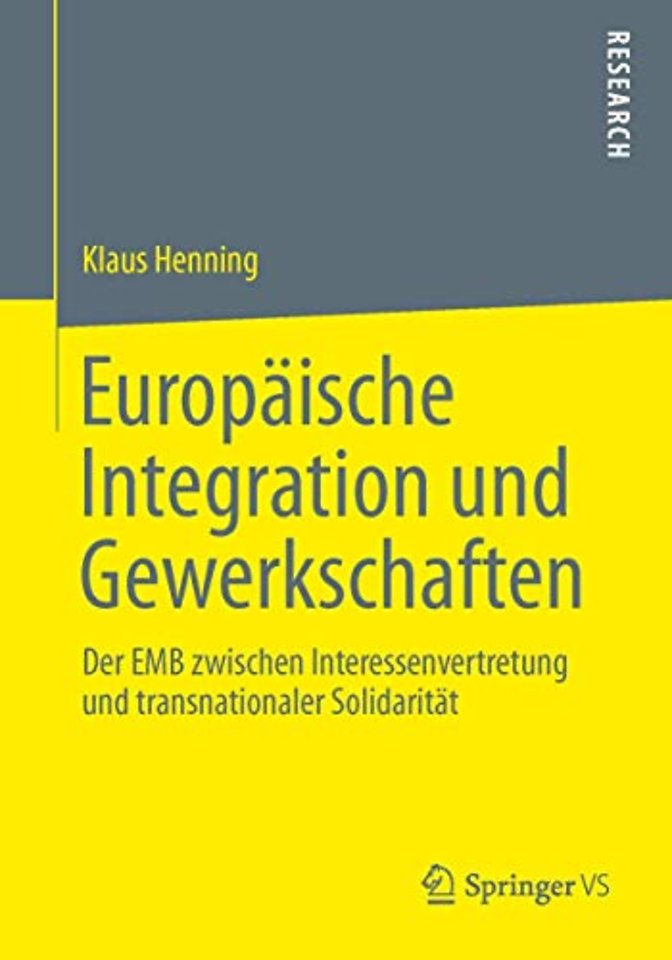 Europäische Integration und Gewerkschaften