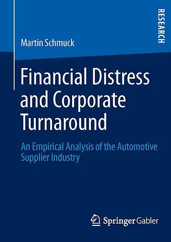 Financial Distress and Corporate Turnaround