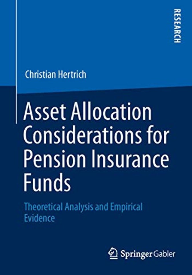 Asset Allocation Considerations for Pension Insurance Funds