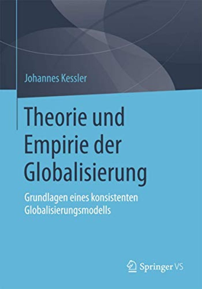 Theorie und Empirie der Globalisierung