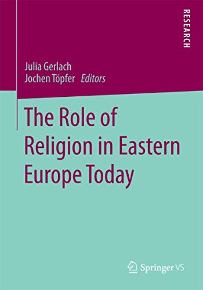 The Role of Religion in Eastern Europe Today