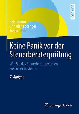 Keine Panik vor der Steuerberaterprüfung