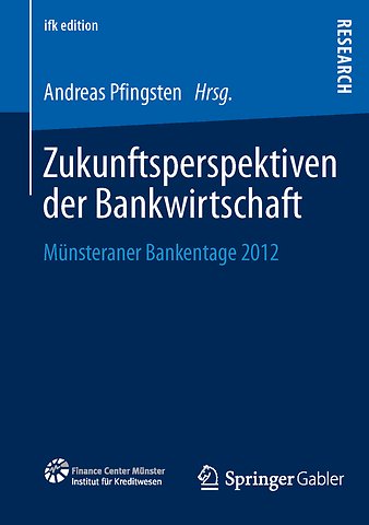 Zukunftsperspektiven der Bankwirtschaft