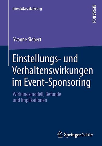 Einstellungs- und Verhaltenswirkungen im Event-Sponsoring