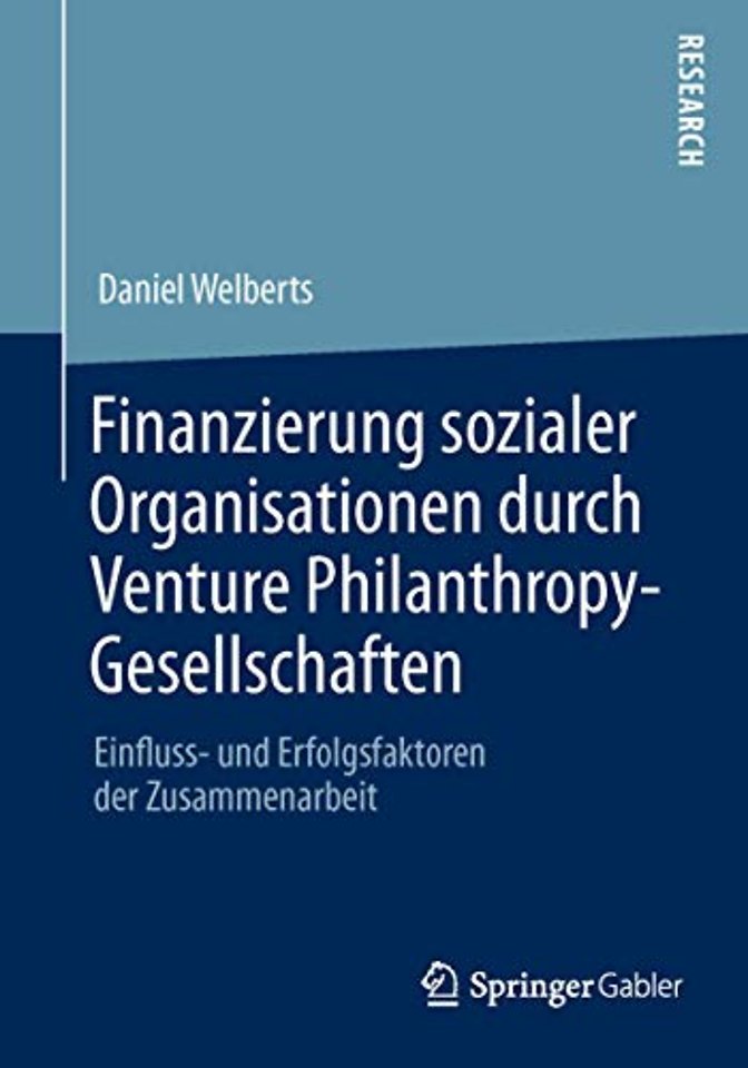Finanzierung sozialer Organisationen durch Venture Philanthropy-Gesellschaften