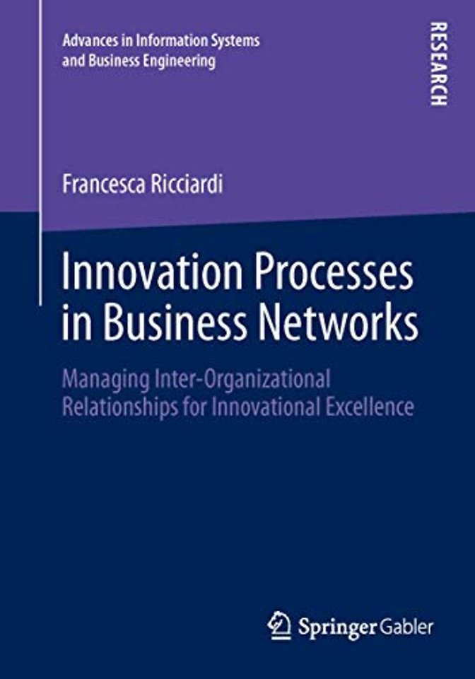 Innovation Processes in Business Networks