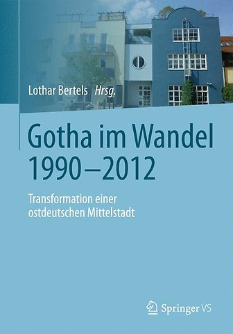 Gotha im Wandel 1990-2012