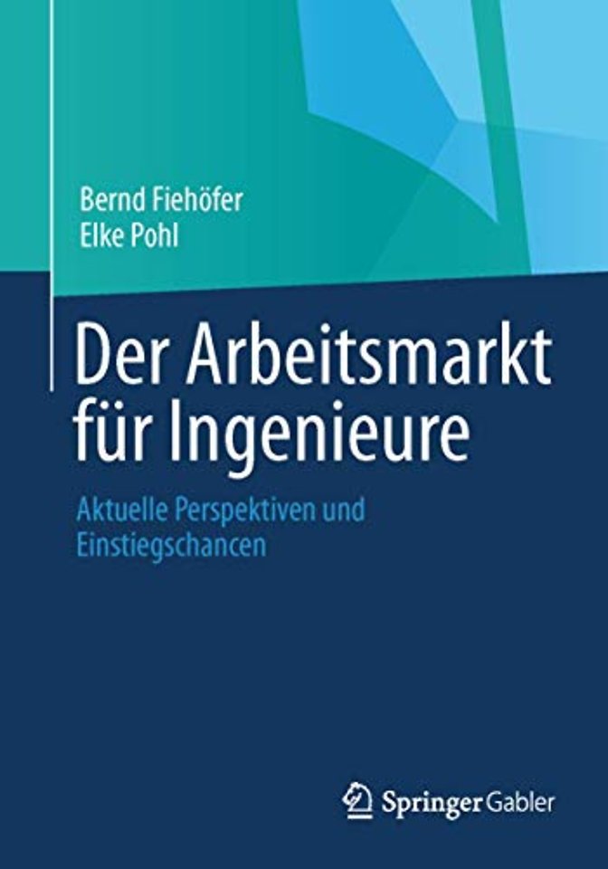 Der Arbeitsmarkt für Ingenieure