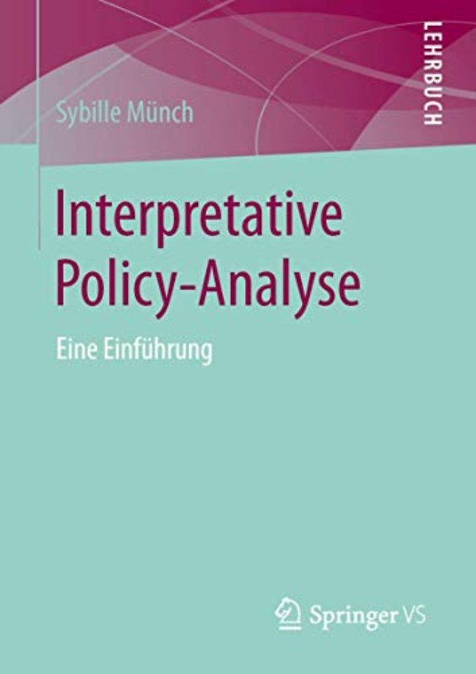Interpretative Policy-Analyse