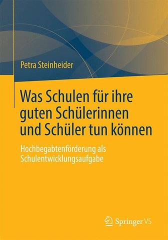 Was Schulen für ihre guten Schülerinnen und Schüler tun können