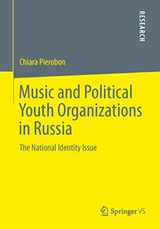 Music and Political Youth Organizations in Russia