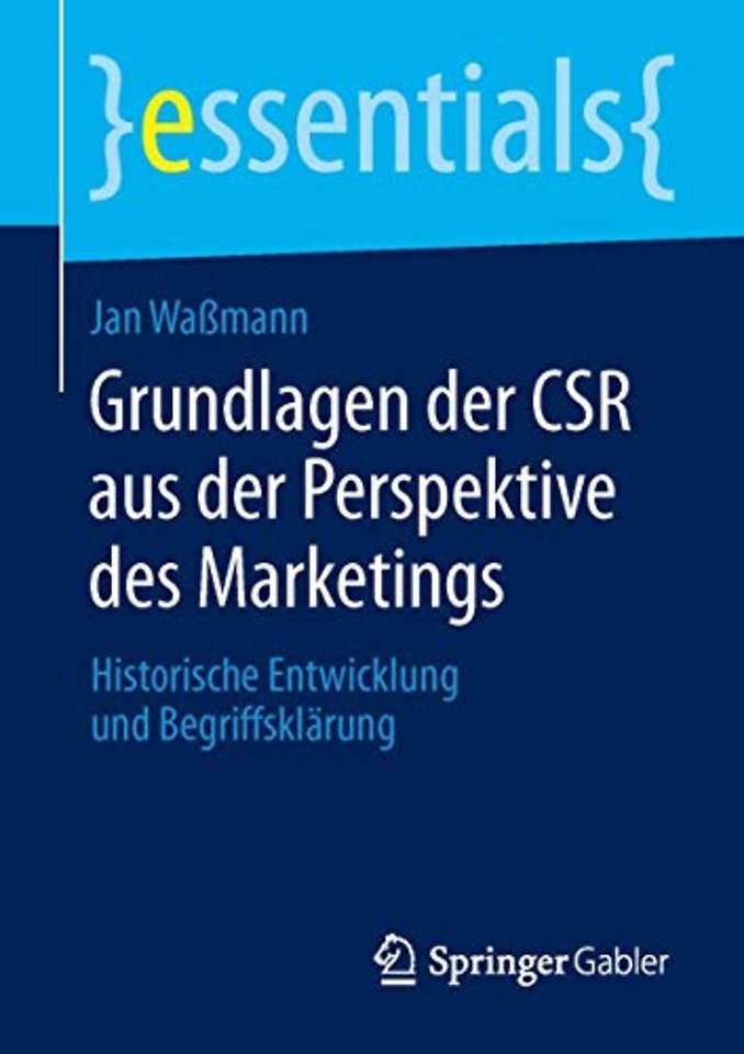 Grundlagen der CSR aus der Perspektive des Marketings