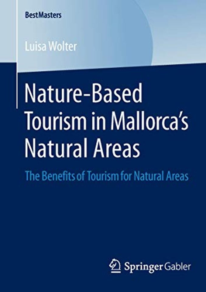 Nature-Based Tourism in Mallorca’s Natural Areas