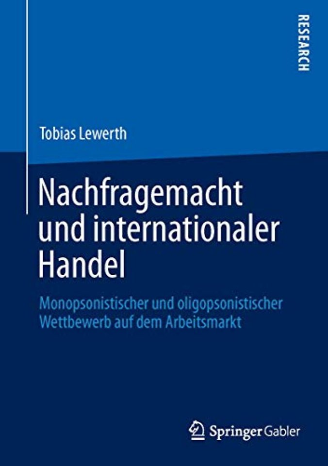Nachfragemacht und internationaler Handel