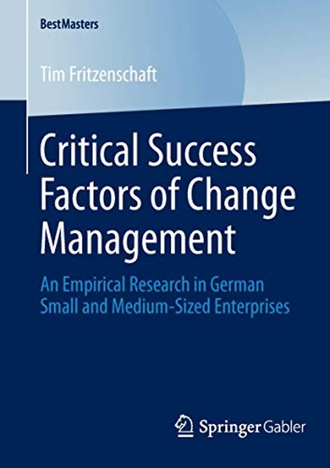 Critical Success Factors of Change Management