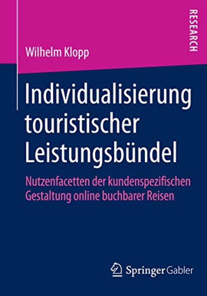 Individualisierung touristischer Leistungsbündel