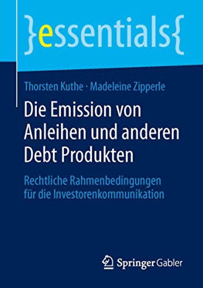 Die Emission von Anleihen und anderen Debt Produkten