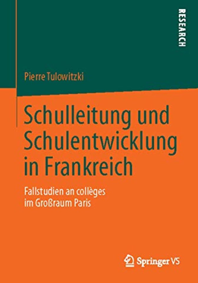 Schulleitung und Schulentwicklung in Frankreich