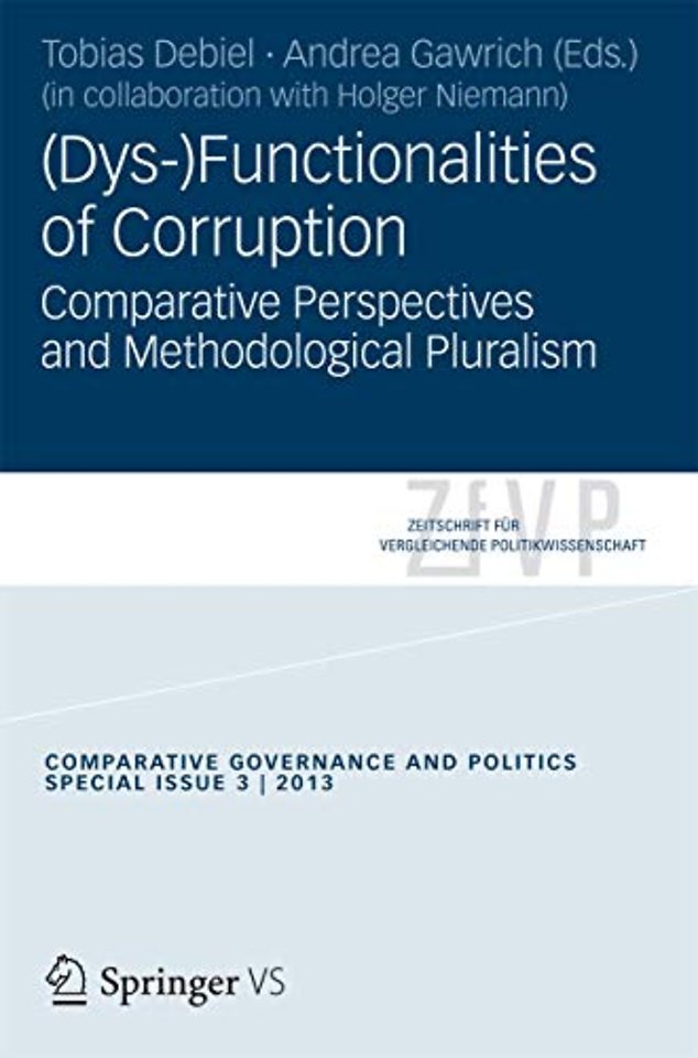 (Dys-)Functionalities of Corruption