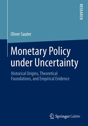 Monetary Policy under Uncertainty