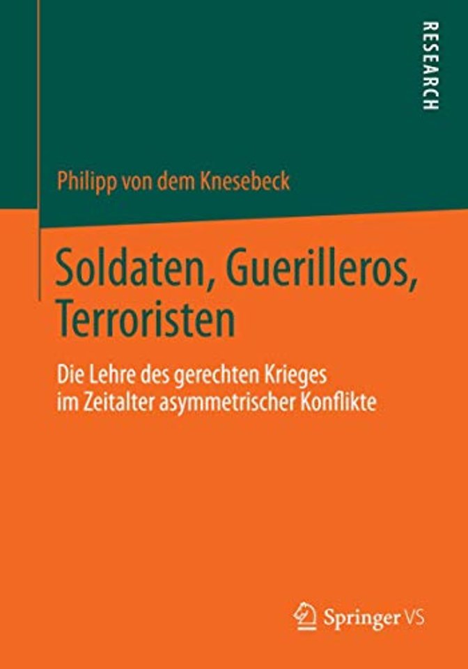 Soldaten, Guerilleros, Terroristen