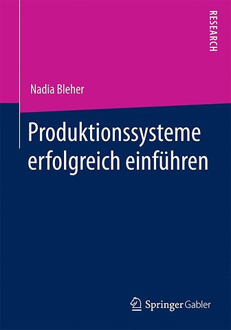 Produktionssysteme erfolgreich einführen