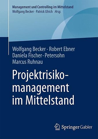 Projektrisikomanagement im Mittelstand