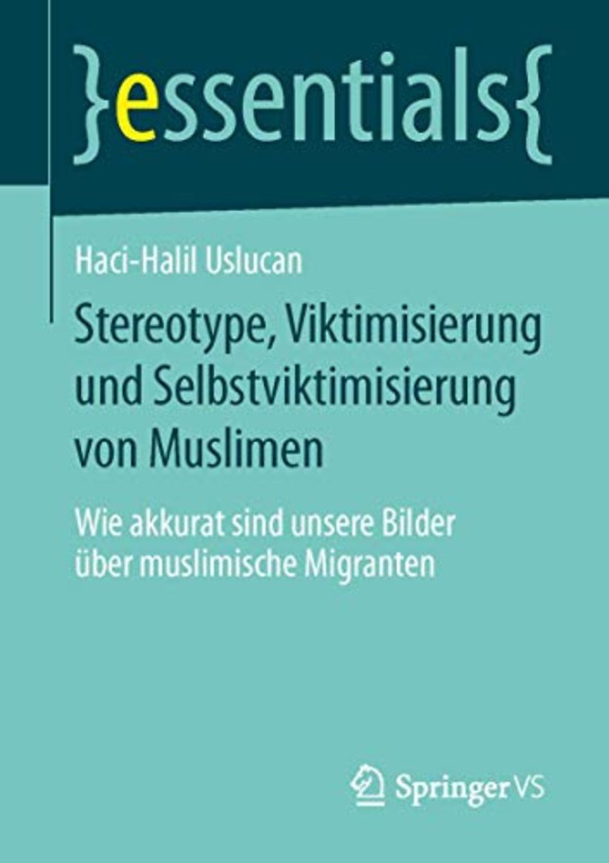 Stereotype, Viktimisierung und Selbstviktimisierung von Muslimen