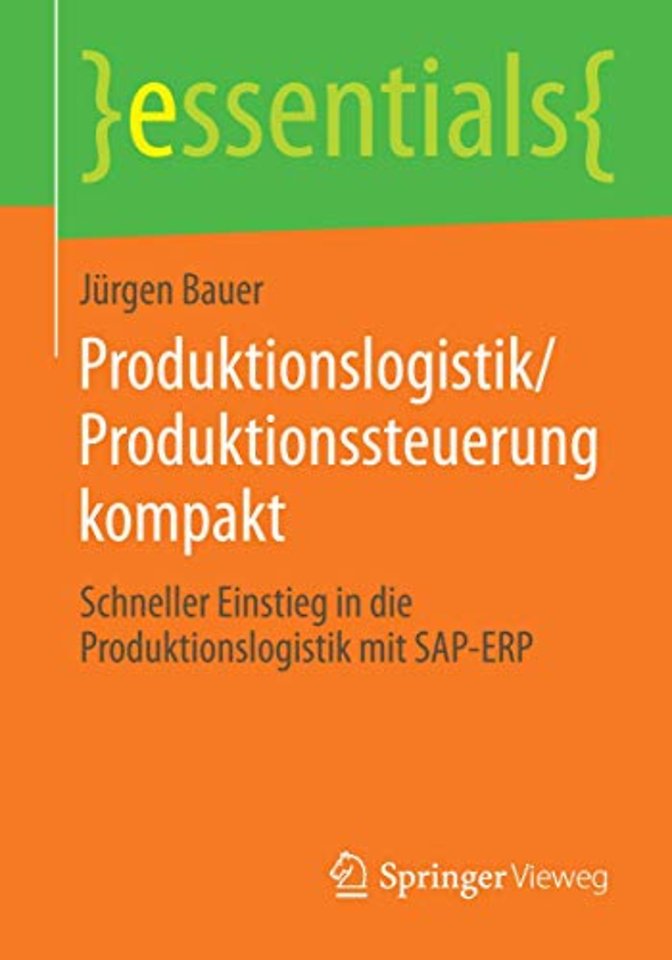 Produktionslogistik/Produktionssteuerung kompakt