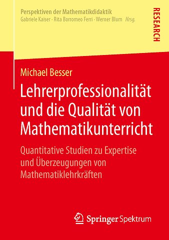 Lehrerprofessionalität und die Qualität von Mathematikunterricht