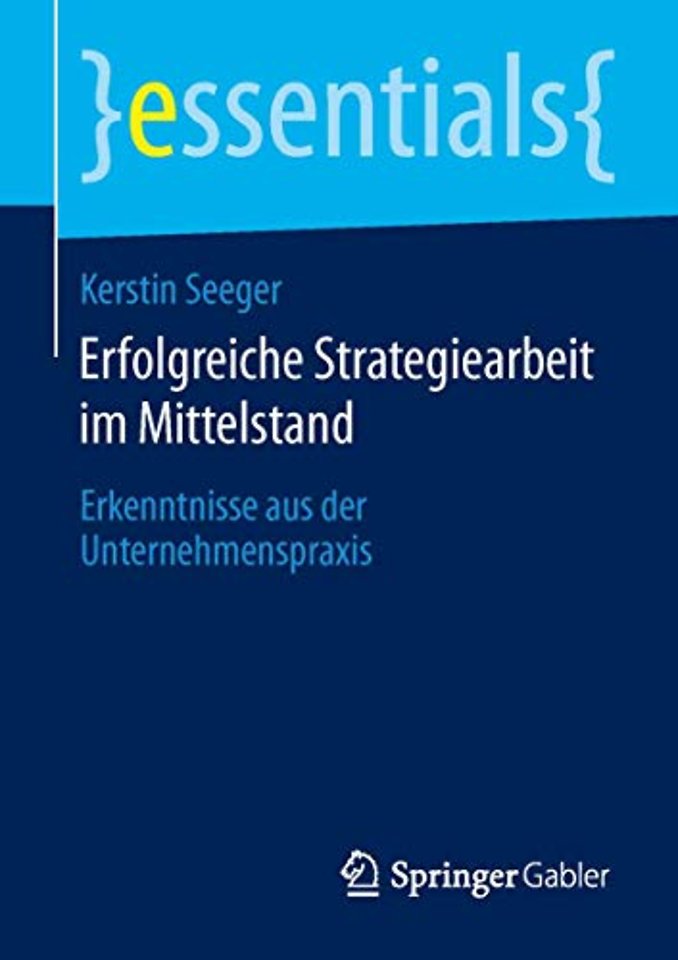 Erfolgreiche Strategiearbeit im Mittelstand