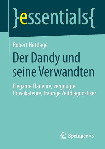 Der Dandy und seine Verwandten