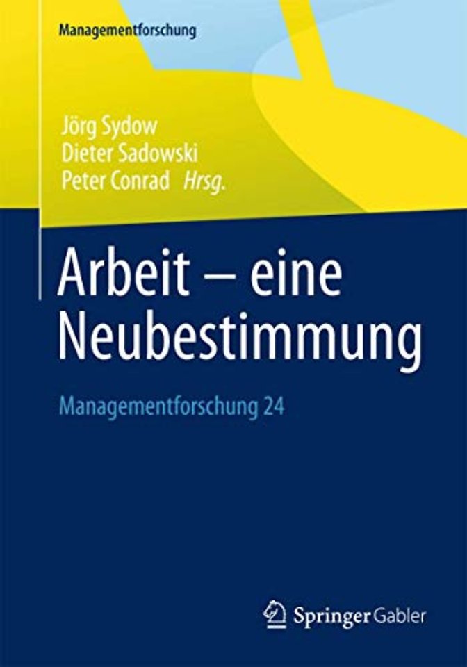 Arbeit – eine Neubestimmung