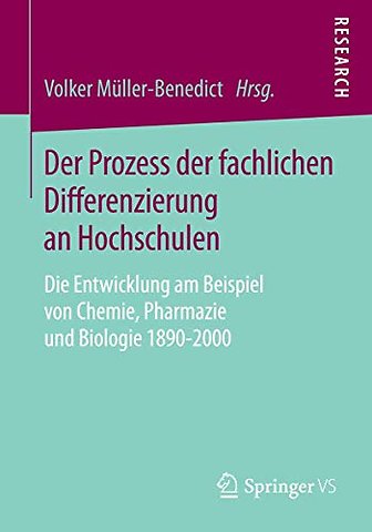 Der Prozess der fachlichen Differenzierung an Hochschulen