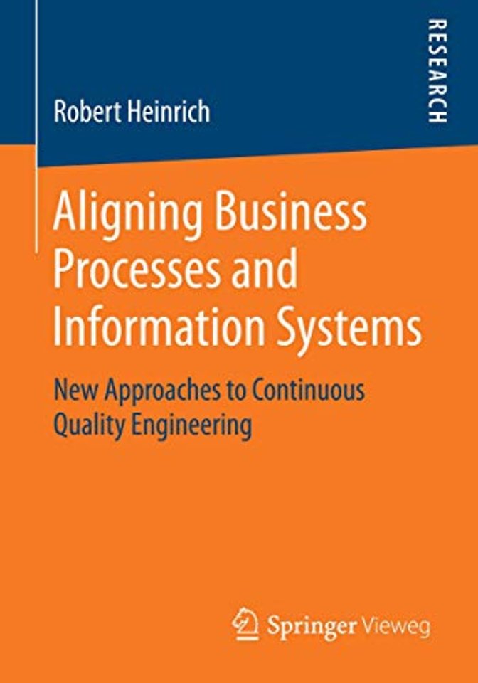 Aligning Business Processes and Information Systems