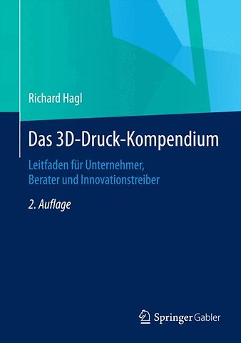 Das 3D-Druck-Kompendium